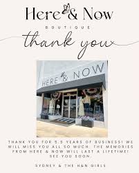 Here & Now Boutique Closing